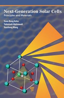 Next-Generation Solar Cells. Principles and Materials