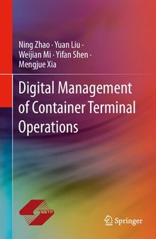 Digital Management of Container Terminal Operations