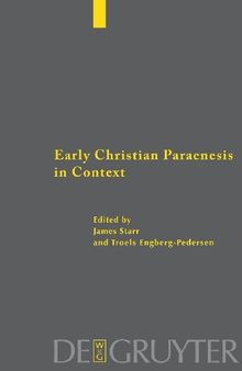 Early Christian Paraenesis in Context