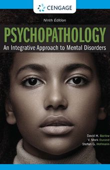 Psychopathology: An Integrative Approach to Mental Disorders (MindTap Course List)