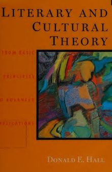 Literary and Cultural Theory: From Basic Principles to Advanced Applications