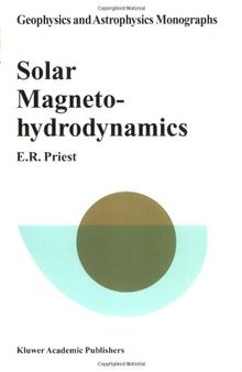 Solar Magnetohydrodynamics