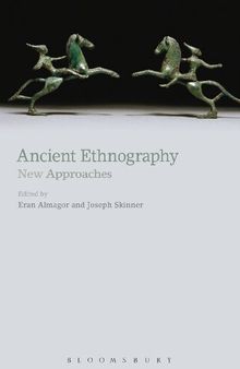 Ancient Ethnography: New Approaches