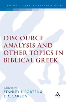 Discourse Analysis and Other Topics in Biblical Greek