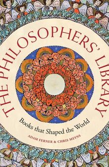 The Philosophers' Library: Books That Shaped the World