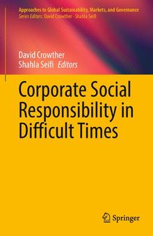 Corporate Social Responsibility in Difficult Times