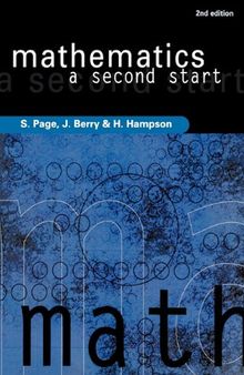 Mathematics: A Second Start