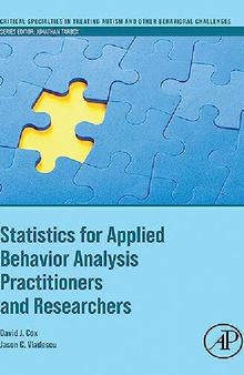 Statistics for Applied Behavior Analysis Practitioners and Researchers