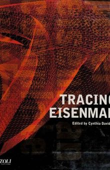 Tracing Eisenman: Peter Eisenman Complete Works