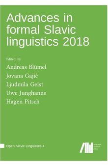 Advances in formal Slavic linguistics 2018