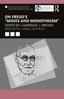 On Freud’s “Moses and Monotheism”