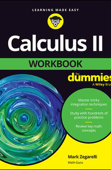 Calculus II Workbook For Dummies