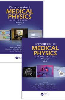 Encyclopaedia of Medical Physics: Two Volume Set