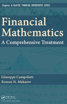 Financial Mathematics: A Comprehensive Treatment