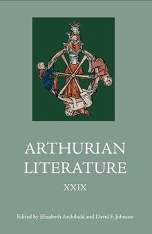 Arthurian Literature XXIX