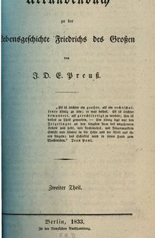 Urkundenbuch zu der Lebensgeschichte Friedrichs des Großen