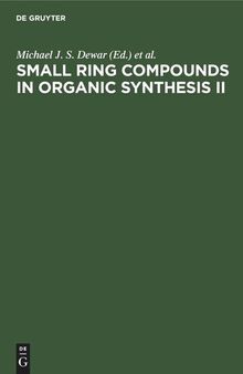 Small Ring Compounds in Organic Synthesis II