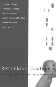 Rethinking Innateness: A Connectionist Perspective on Development