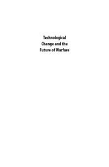 Technological Change and the Future of Warfare