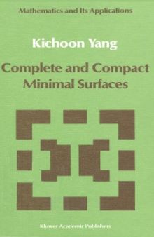 Complete and Compact Minimal Surfaces