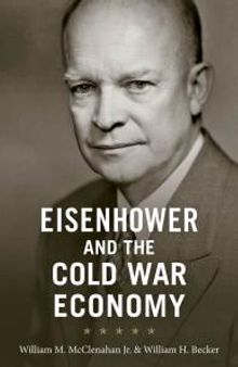 Eisenhower and the Cold War Economy