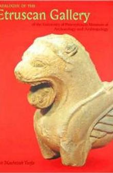 Catalogue of the Etruscan Gallery of the University of Pennsylvania Museum of Archaeology and Anthropology