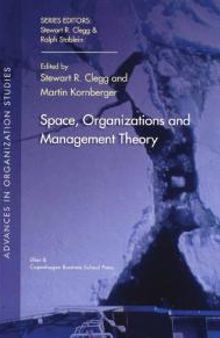 Space, Organizations and Management Theory