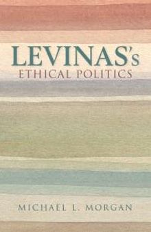 Levinas's Ethical Politics