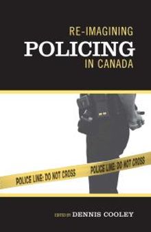 Re-Imagining Policing in Canada