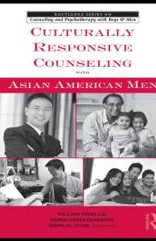 Culturally Responsive Counseling with Asian American Men