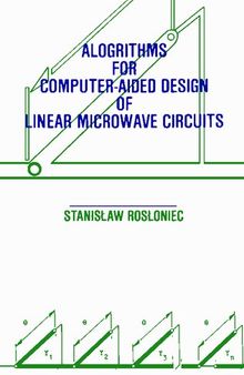 Algorithms for computer-aided design of linear microwave circuits