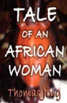 Tale of an African Woman