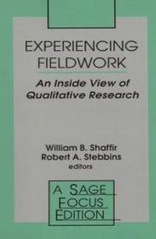 Experiencing Fieldwork: An Inside View of Qualitative Research