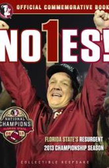 No1es!: Florida State's Resurgent 2013 Championship Season