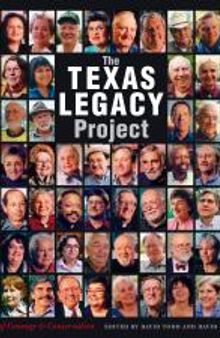 Texas Legacy Project: Stories of Courage and Conservation