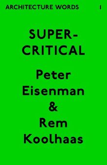 Architecture Words 1: Supercritical