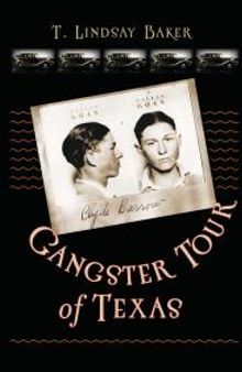 Gangster Tour of Texas