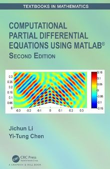 Computational Partial Differential Equations Using MATLAB® (Textbooks in Mathematics)