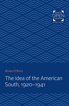 The Idea of the American South, 1920-1941