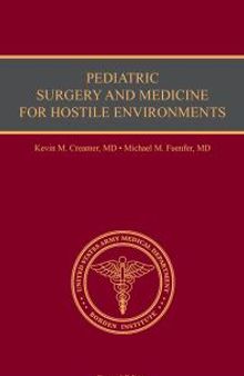 Pediatric Surgery and Medicine for Hostile Environments