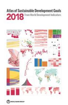 Atlas of Sustainable Development Goals 2018: From World Development Indicators