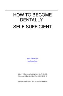 How to Become Dentally Self-Sufficient