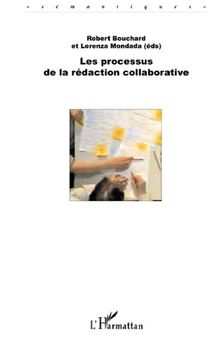 Les processus de la rédaction collaborative