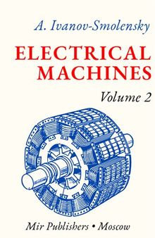 Electrical Machines, Volume II