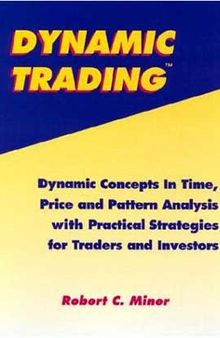 Dynamic Trading