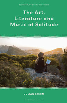 The Art, Literature and Music of Solitude