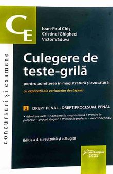 Culegere de teste-grilă Drept penal și procesual penal