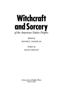 Witchcraft and Sorcery of the American Native Peoples