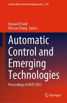 Automatic Control and Emerging Technologies: Proceedings of ACET 2023