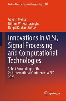 Innovations in VLSI, Signal Processing and Computational Technologies: Select Proceedings of the 2nd International Conference, WREC 2023